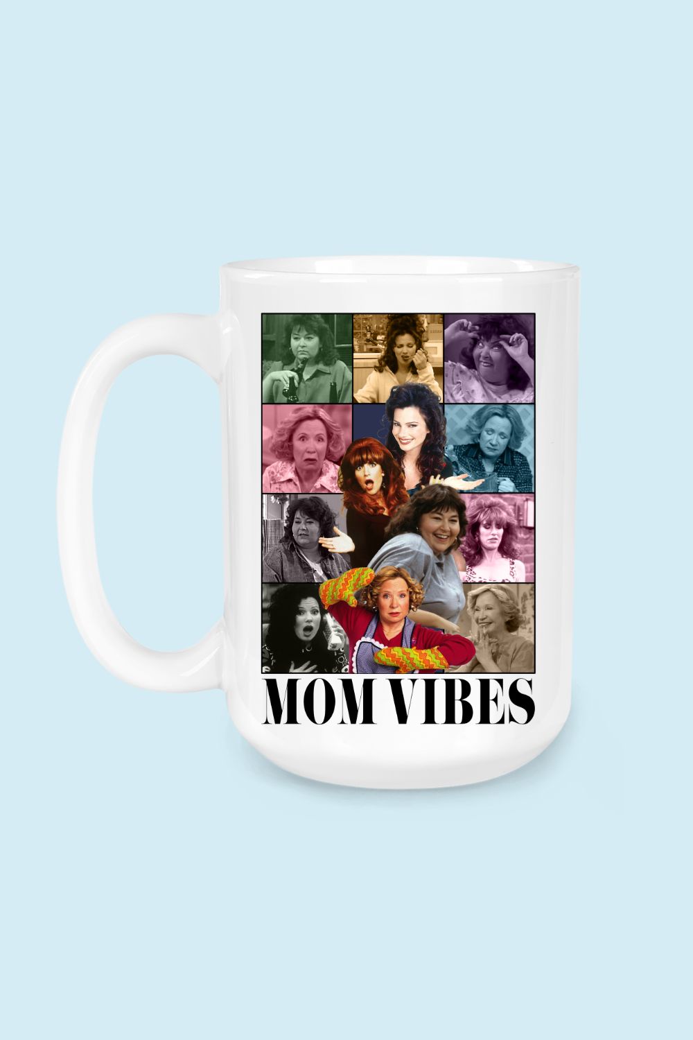 15oz. Ceramic Mug | Mom Vibes
